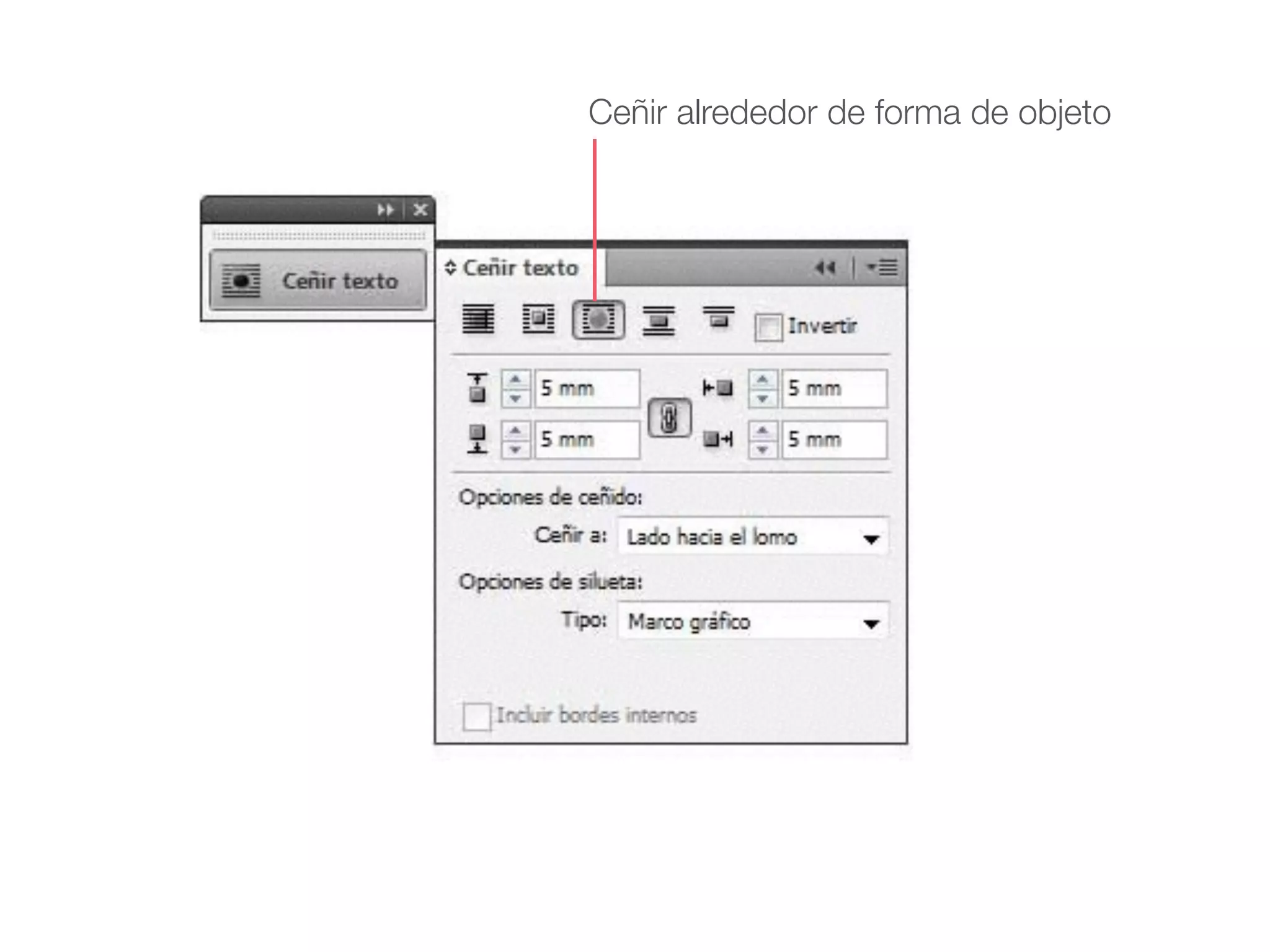 Ceñir alrededor de forma de objeto
 