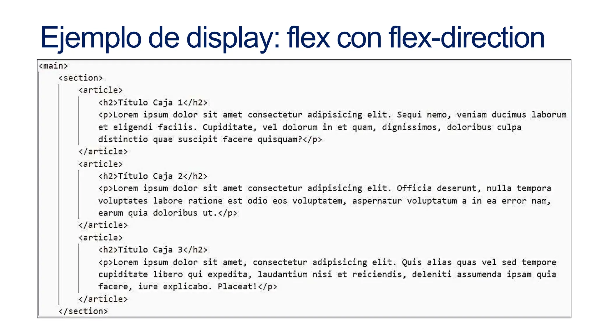 Ejemplo de display: flex con flex-direction
 