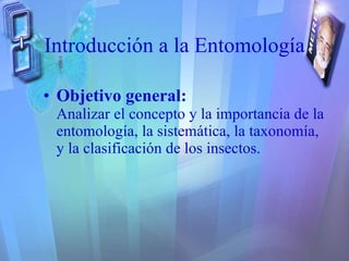 Introducción a la Entomología ,[object Object]