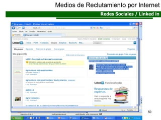 Medios de Reclutamiento por Internet Redes Sociales / Linked in 