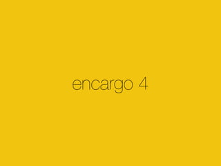 encargo 4 
 