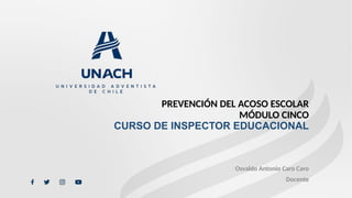 Clase 05 - Prevención del Acoso Escolar en Convivencia Educativa (1).pptx