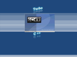 Turbo C ++ 