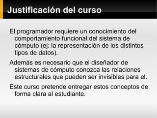 Presentación de los contenidos del curso. 