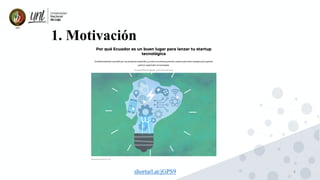 6
1. Motivación
shorturl.at/jGPS9
 