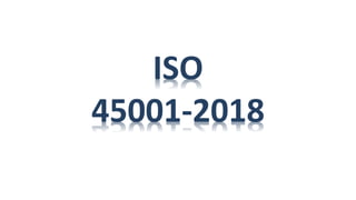 ISO
45001-2018
 