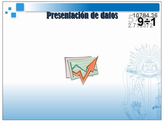 Presentación de datos 