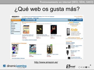 ¿Qué web os gusta más?




      http://www.amazon.es/
 