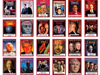 1985 Deng Xiaoping 1982 The Computer 1983 Ronald Regan & Yuri Andropov 1984 Peter Ueberroth 1988 Corazon Aquino 1989 Mikhail S. Gorbachev 1990 Endangered Earth 1991 Mikhail S. Gorbachev 1992 The Two George Bushes 1993 Ted Turner 1995 Bill Clinton 1996 The Peacemakers 1987 Pope John Paul II 1988 Newt Gingrich 1989 Dr. David Ho 1990 Andy Grove 1991 Bill Clinton and Kenneth Starr 1992 Jeff Bezos 1993 George W. Bush 1994 Rudolph Giuliani 1995 The Whistleblowers 1996 The American Soldier 1997 George W. Bush 1998 Bill & Melinda Gates, & Bono 