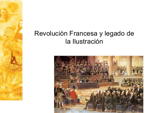 Clase 11. revolución francesa y legado de la ilustración. int