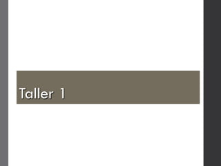 Taller 1
 