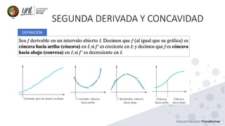 SEGUNDA DERIVADA Y CONCAVIDAD
DEFINICIÓN
 
