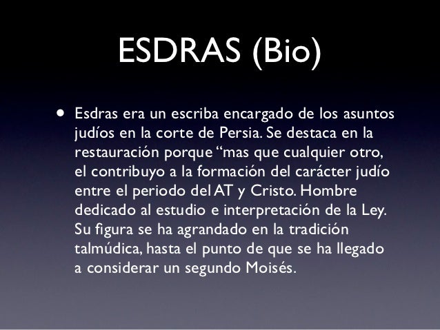 Clase 13 Cronicas, Esdras, Nehemías y Ester