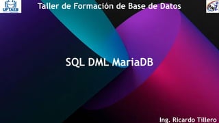 Clase del lenguaje MAria DB SQL- DML.pdf