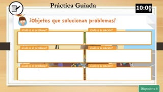 Diapositiva 5
Práctica Guiada
 