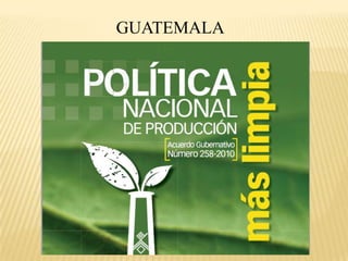 GUATEMALA
 