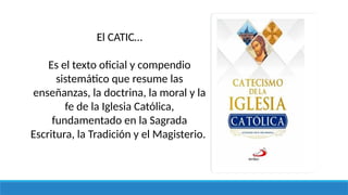 Clase del catecismo de la Iglesia católica, conocimiento básico.pptx