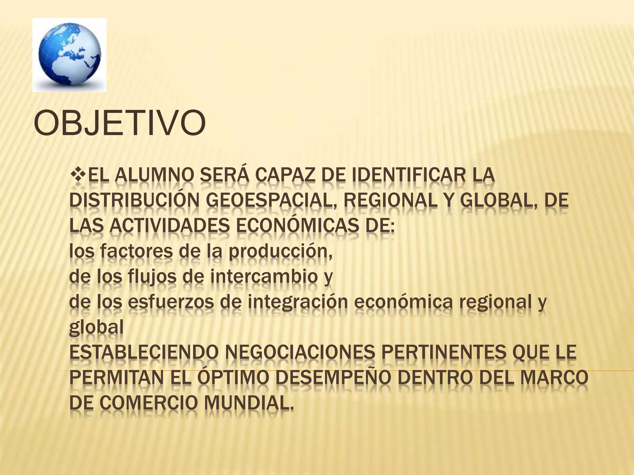 Clase 1 geografia economica internacional
