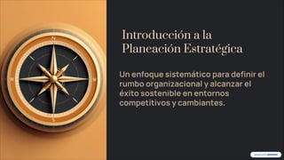 CLASE # 1 INTRODUCCION A LA PLANEACION ESTRATEGICA.pdf