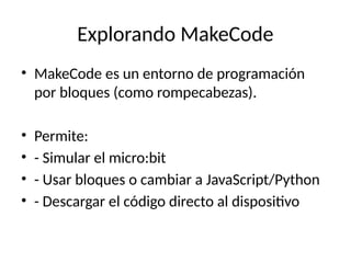 Clase_1_Microbit_Introducción_Microbit2025 | PPTX