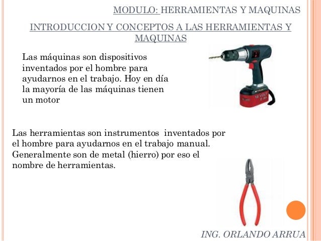 Clase 1 presentacion. maquinas y herramientas