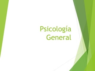 Psicología
General
 