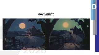 MOVIMIENTO
 