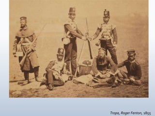 Tropa, Roger Fenton, 1855
 