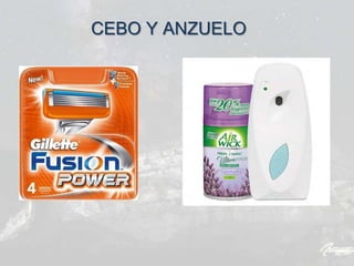CEBO Y ANZUELO
 