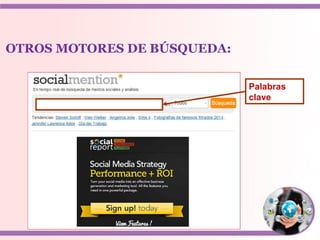 Palabras
clave
OTROS MOTORES DE BÚSQUEDA:
 