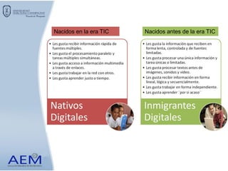 Nacidos en la era TIC Nacidos antes de la era TIC
 
