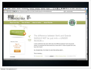 miércoles 14 de septiembre de 11
 