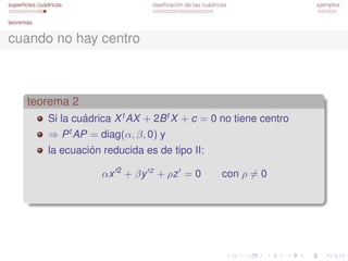 ; 
) con P ortogonal 
 
