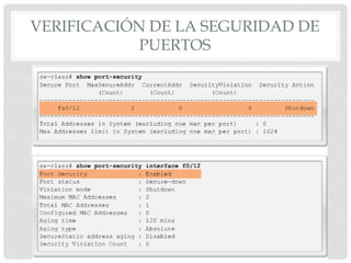 VERIFICACIÓN DE LA SEGURIDAD DE
PUERTOS
 