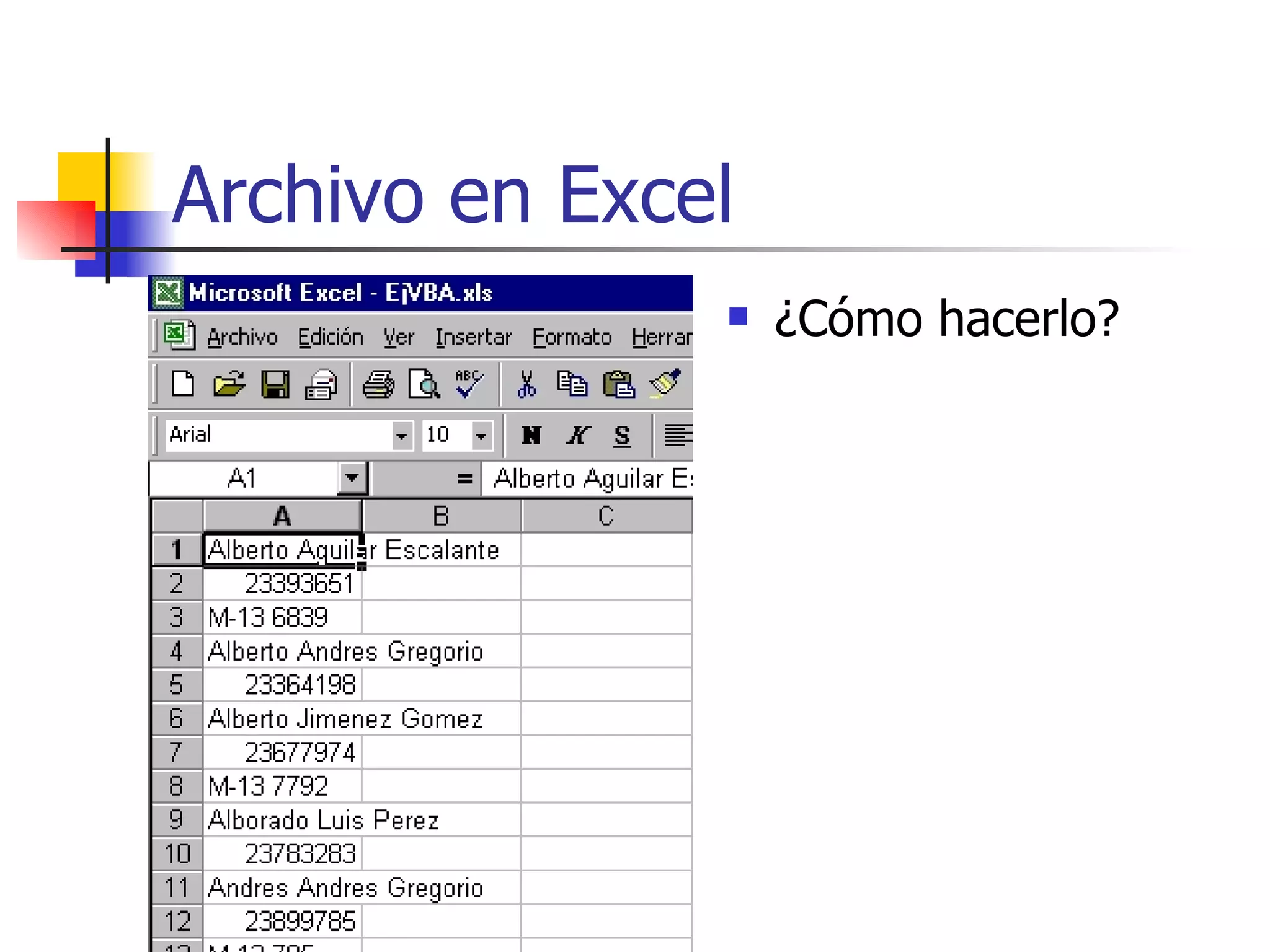 Archivo en Excel ¿Cómo hacerlo? 
