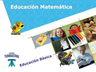 Educación Matemática
 