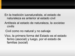 Por ejemplo; la tipología de las formas de gobierno  