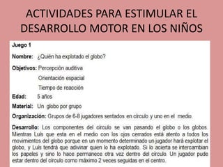 Clase 2 desarrollo fisico y motor | PPTX