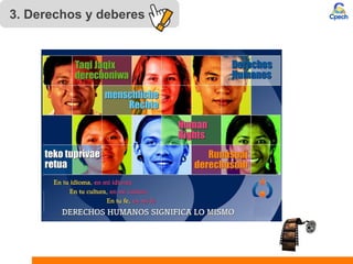 3. Derechos y deberes
 