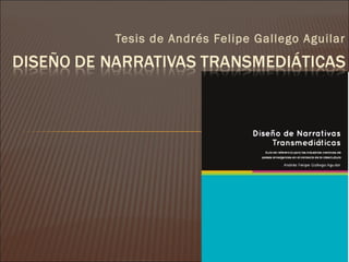 Tesis de Andrés Felipe Gallego Aguilar
 