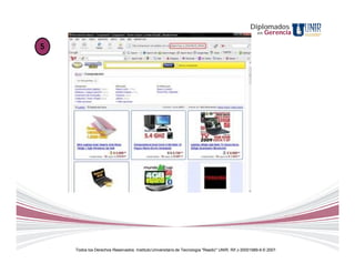 Diplomados
                                                                                                     en   Gerencia

5




    Todos los Derechos Reservados. Instituto Universitario de Tecnología "Readic" UNIR. Rif J-30001989-6 © 2007.
 