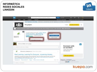 INFORMÁTICA
REDES SOCIALES
LINKEDIN
 