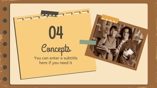 04
Concepts
You can enter a subtitle
here if you need it
 