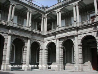 PALACIO DE MINERIA, DISTRITO FEDERAL (INTERIOR)
 