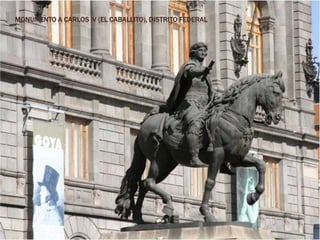 MONUMENTO A CARLOS IV (EL CABALLITO), DISTRITO FEDERAL
 