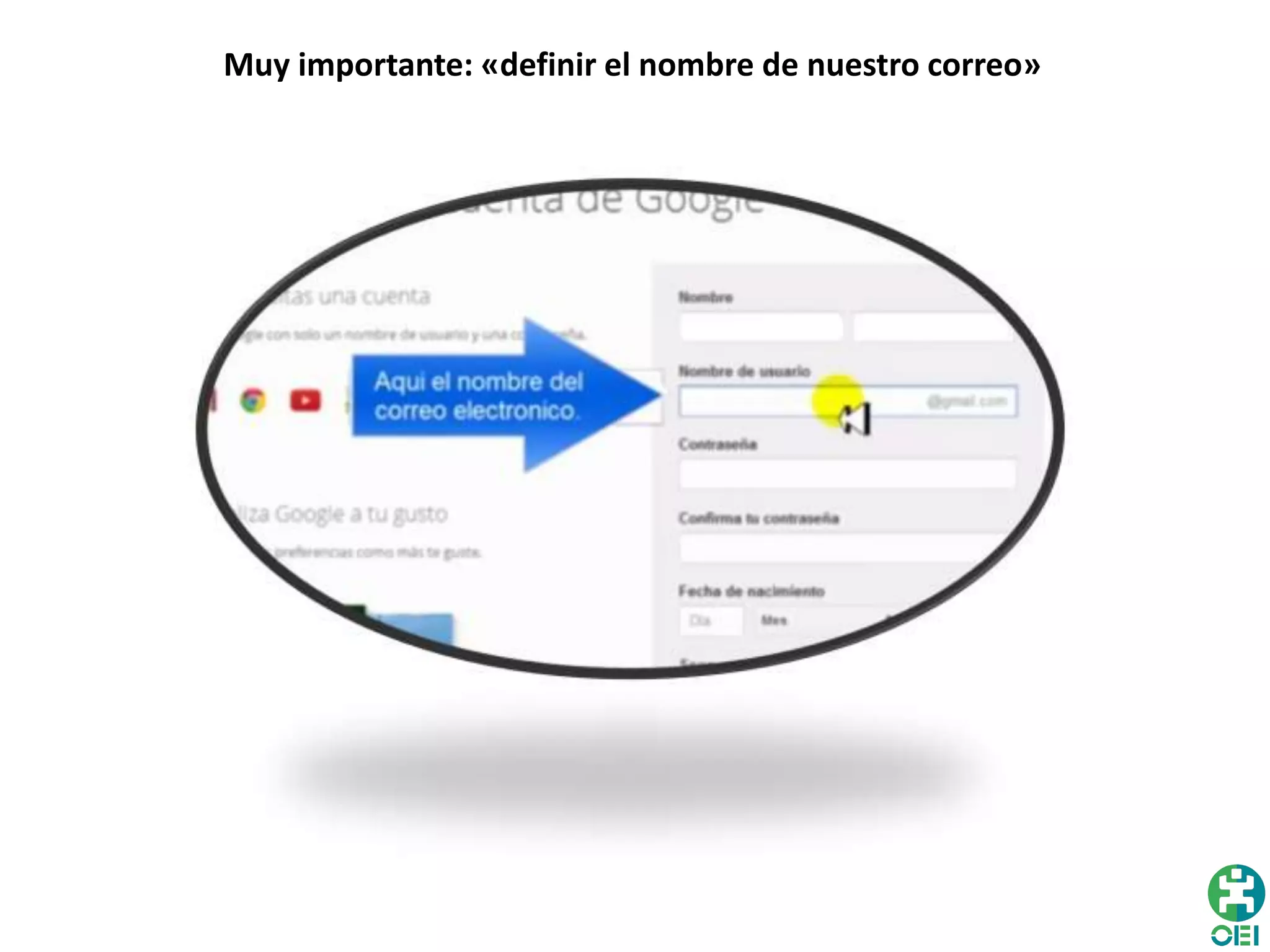 Muy importante: «definir el nombre de nuestro correo»