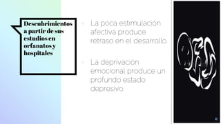Clase 3 psicología del desarrollo II Spitz | PPTX