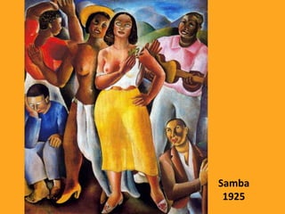 Samba
1925
 