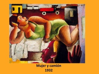 Mujer y camión
1932
 