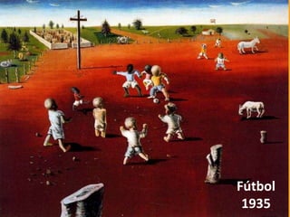 Fútbol
1935
 